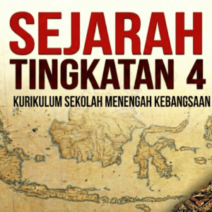 Sejarah Tingkatan 4